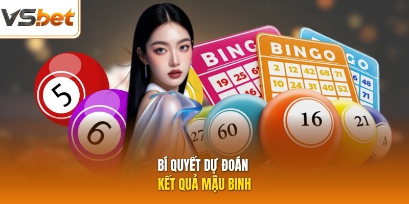 Bí quyết dự đoán kết quả Mậu Binh