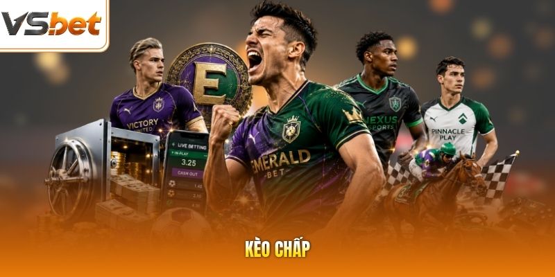 Kèo Chấp - 5 Tỷ Lệ Chấp Cần Phải Biết Trong Cá Cược Bóng Đá