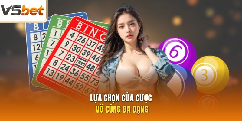 Lựa chọn cửa cược vô cùng đa dạng